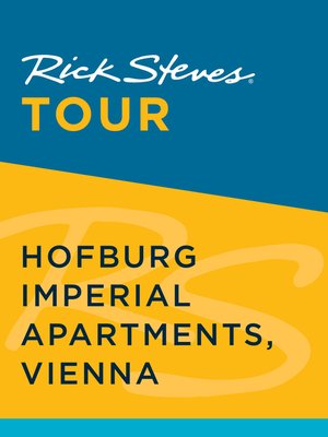cover image of Rick Steves Tour--Hofburg Imperial Apartments, Vienna